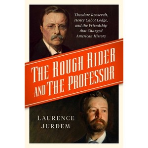 The Rough Rider and the Professor - by Laurence Jurdem - 1 of 1