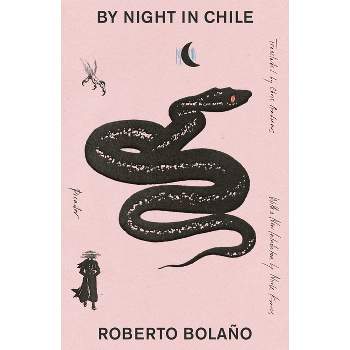 By Night in Chile - by  Roberto Bolaño (Paperback)