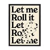 Kate & Laurel All Things Decor 18"x24" Let Me Roll It Framed Canvas by Alli Standefer Black - 2 of 4