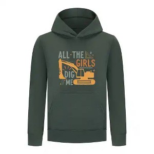 Everyday Kids All the Girls Dig Me Boys Pullover Hoodie – Funny Construction Truck Sweatshirt - 1 of 4
