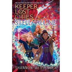 Stellarlune - (Keeper of the Lost Cities) by Shannon Messenger - 1 of 1