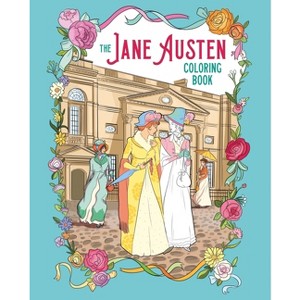 The Jane Austen Coloring Book - (Paperback) - 1 of 1