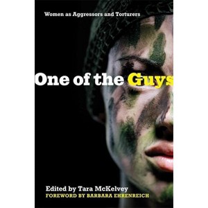 One of the Guys - by  Tara McKelvey (Paperback) - 1 of 1