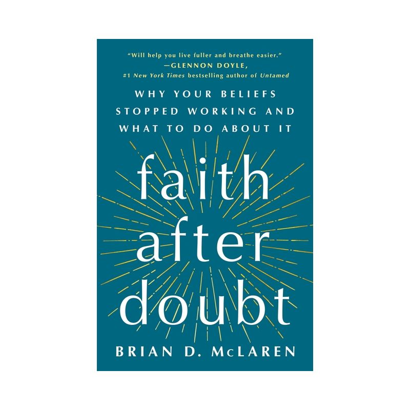 Faith After Doubt - by  Brian D McLaren (Paperback), 1 of 2
