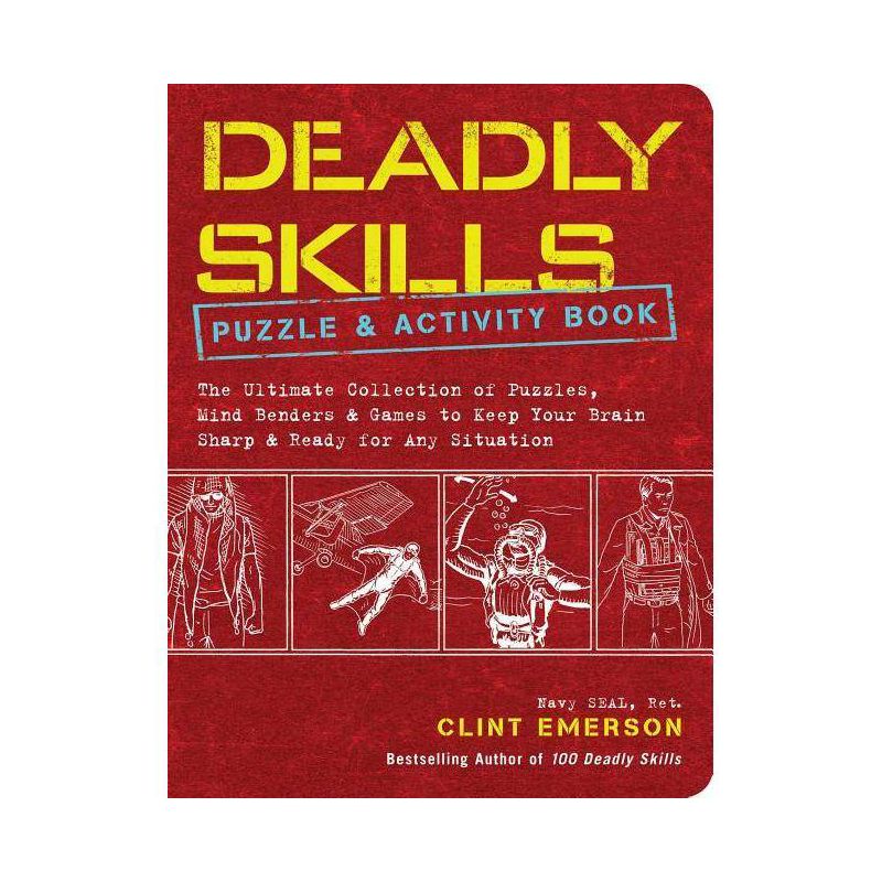 Deadly Skills Puzzle and Activity Book - by  Clint Emerson (Paperback), 1 of 2