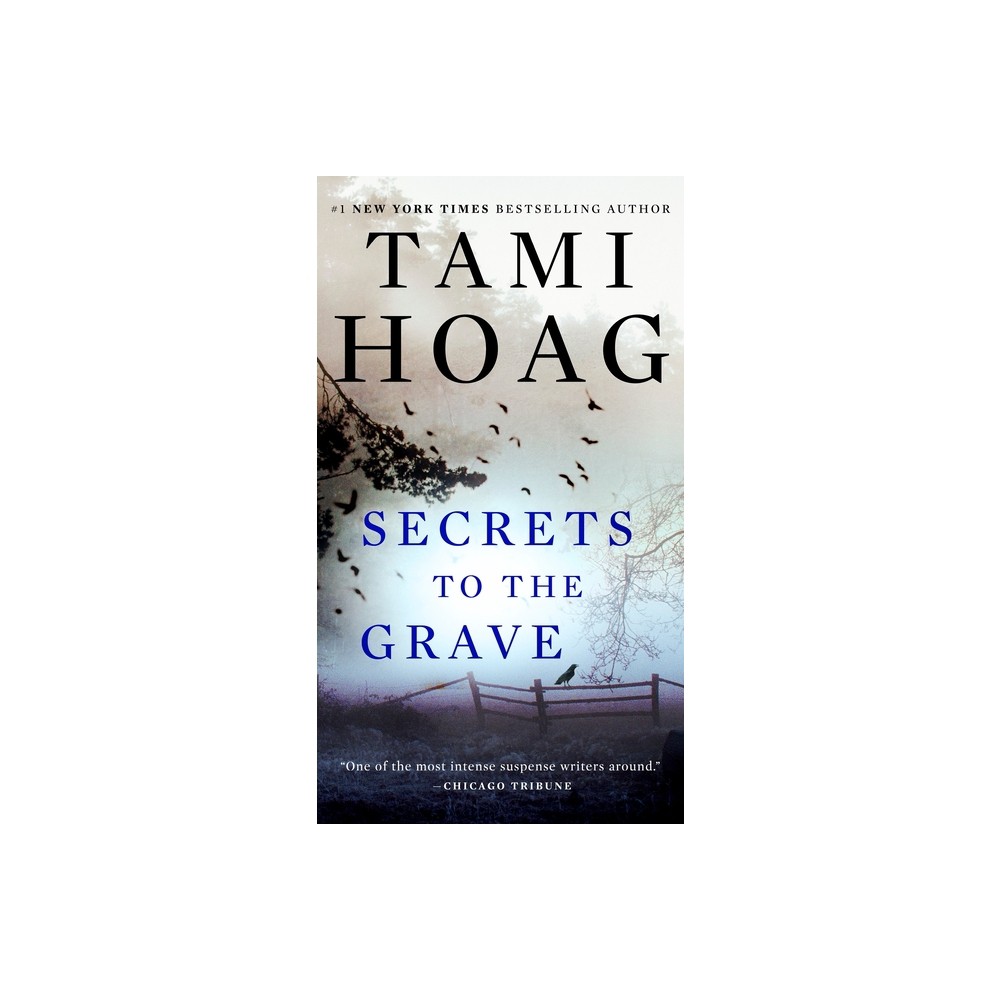 Secrets to the Grave - (Oak Knoll) by Tami Hoag (Paperback)