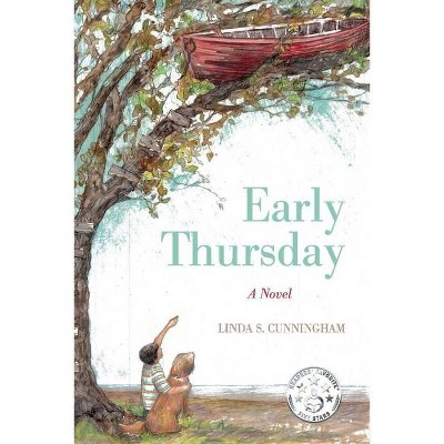 Early Thursday - by  Linda S Cunningham (Paperback)