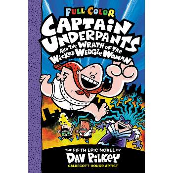 Captain Underpants And The Big, Bad Battle Of The Bionic Booger Boy, Part 1  Color Edition - By Dav Pilkey (hardcover) : Target