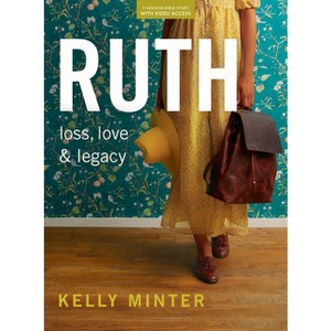 Ruth - Bible Study Book (Revised & Expanded) with Video Access - by  Kelly Minter (Paperback) - 1 of 1