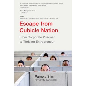 Escape From Cubicle Nation - by  Pamela Slim (Paperback) - 1 of 1
