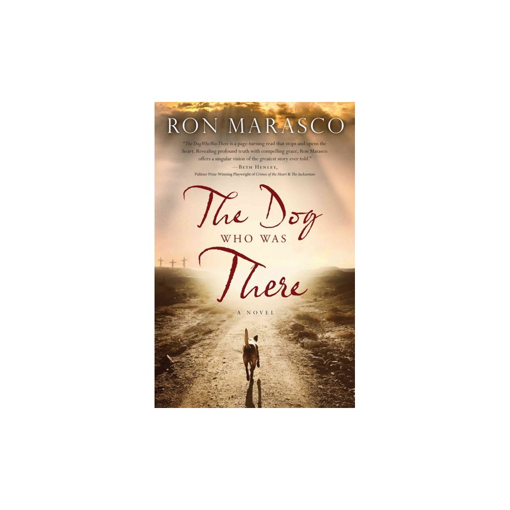 ISBN 9781410497031 product image for Dog Who Was There (Hardcover) (Ron Marasco) | upcitemdb.com