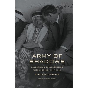 Army of Shadows - by  Hillel Cohen (Paperback) - 1 of 1