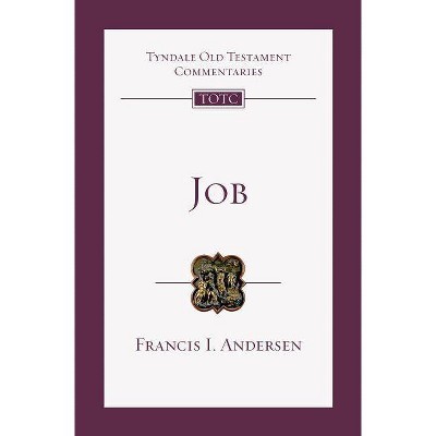 Job - (Tyndale Old Testament Commentaries) by  Francis I Andersen (Paperback)