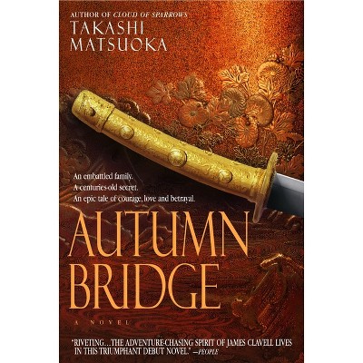 Autumn Bridge - (Samurai) by  Takashi Matsuoka (Paperback)