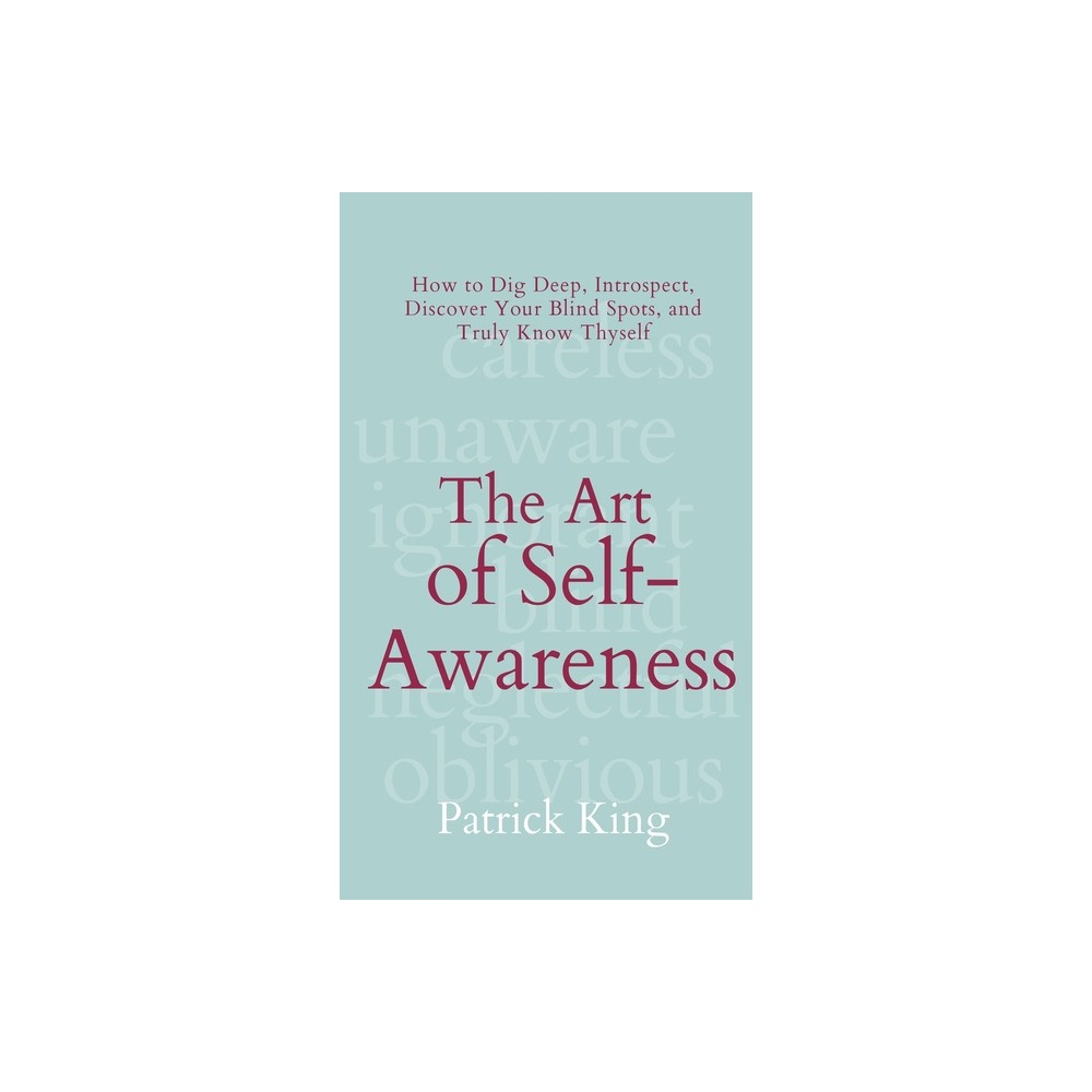 The Art of Self-Awareness