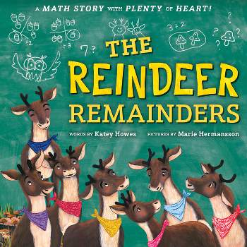 The Reindeer Remainders - by  Katey Howes (Hardcover)