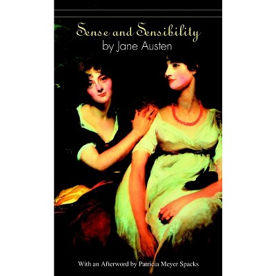 Sense and Sensibility - (Bantam Classics) by  Jane Austen (Paperback)