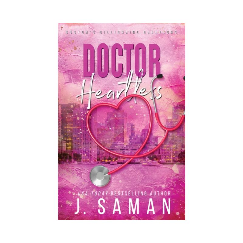 Doctor Heartless - by  J Saman & Julie Saman (Paperback), 1 of 2