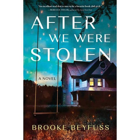 After We Were Stolen - by  Brooke Beyfuss (Paperback) - image 1 of 1