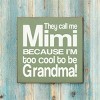 Slickblue They Call Me Mimi Wood Sign – Rustic Knotty Pine 7x7 Wall Decor for Grandma, Multiple Colors - 2 of 3