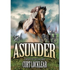 Asunder - by Curt Locklear - 1 of 1