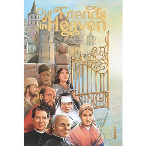 Our Friends in Heaven Vol 1 - by  Daughters of St Paul (Paperback) - 1 of 1