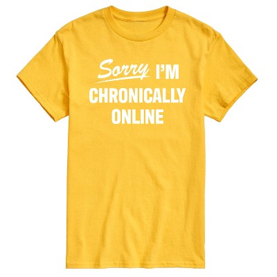 Men's - Instant Message - Sorry I'm Chronically Online Short Sleeve Graphic T-Shirt