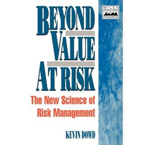 Beyond Value at Risk - (Frontiers in Finance) by  Kevin Dowd (Paperback) - 1 of 1