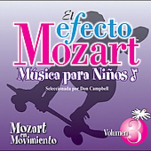 Efecto Mozart-Musica Para Ninos - Efecto Mozart: Musica Para Ninos 3 / Various (CD) - 1 of 1
