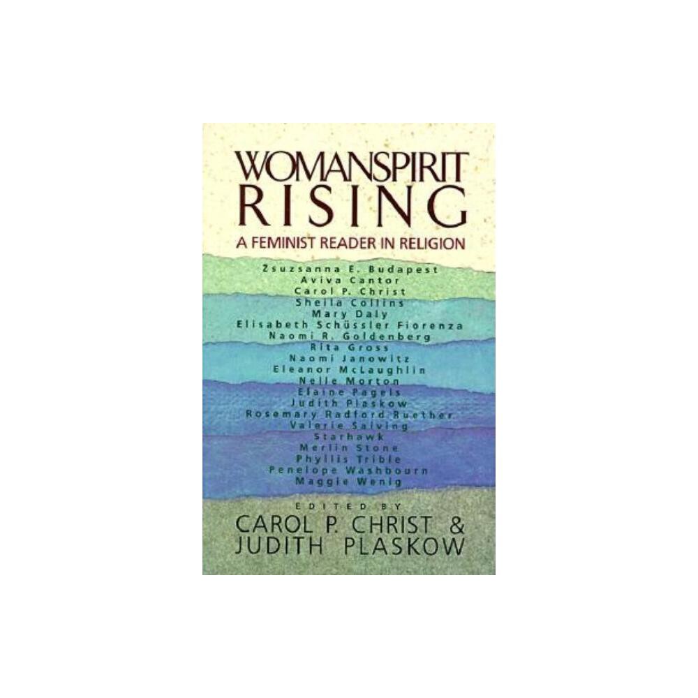 Womanspirit Rising - by Carol P Christ (Paperback)