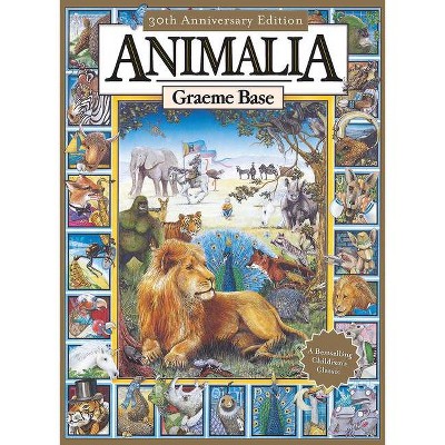 Animalia - by  Graeme Base (Hardcover)