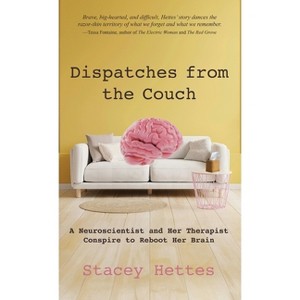 Dispatches from the Couch - by  Stacey Hettes (Hardcover) - 1 of 1