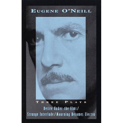 Three Plays - (Vintage International) by  Eugene O'Neill (Paperback)