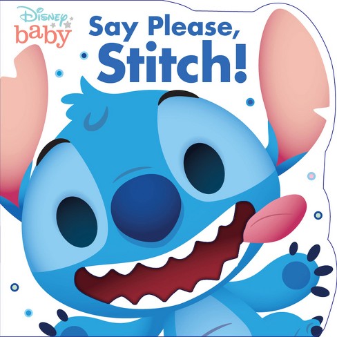 Disney Baby Say Please Stitch By Disney Books Board Book Target