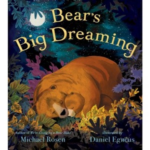 Bear's Big Dreaming - by  Michael Rosen (Hardcover) - 1 of 1