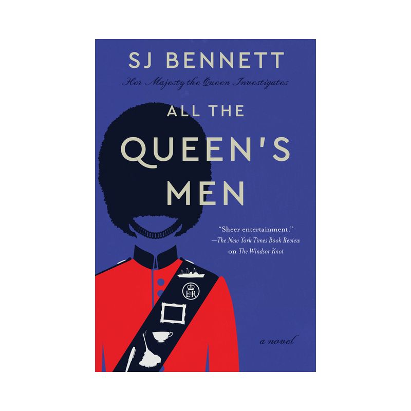 All the Queen's Men - (Her Majesty the Queen Investigates) by Sj Bennett, 1 of 2