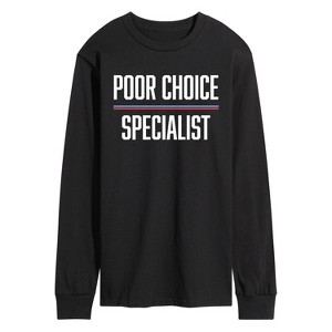 Men's - Instant Message - Poor Choice Specialist Long Sleeve Graphic T-Shirt - 1 of 4