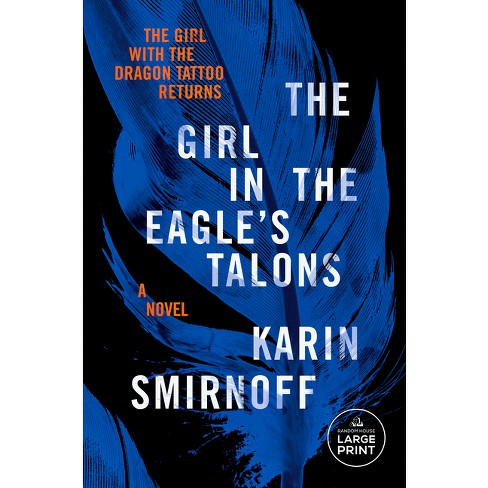 The Girl in the Eagle s Talons Large Print by Karin Smirnoff Paperback