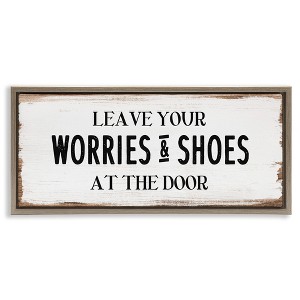 Stupell Industries Worries & Shoes At Door Phrase, 31" x 14" - 1 of 4