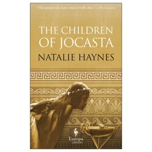 The Children of Jocasta - by  Natalie Haynes (Paperback) - 1 of 1