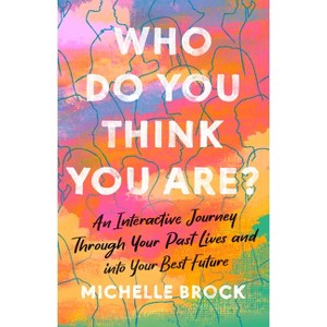 Who Do You Think You Are? - by  Michelle Brock (Paperback) - 1 of 1