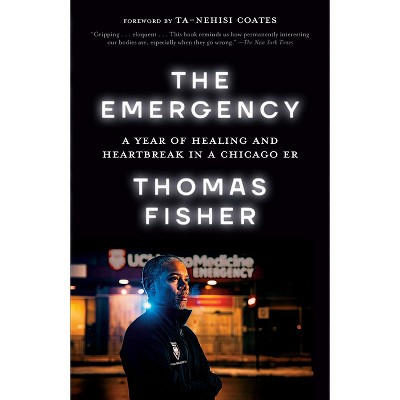 The Emergency - by  Thomas Fisher (Paperback)