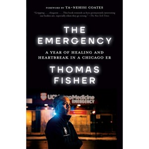 The Emergency - by  Thomas Fisher (Paperback) - 1 of 1
