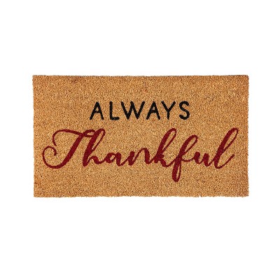 Evergreen Flag Funny Welcome Mat Coir Doormat | 28" x 16" Front Door Mat Outdoor Entrance | No Slip Door Rugs Entryway Indoor | Always Thankful