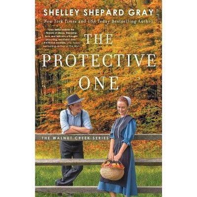 The Protective One, 3 - (Walnut Creek) by  Shelley Shepard Gray (Paperback)