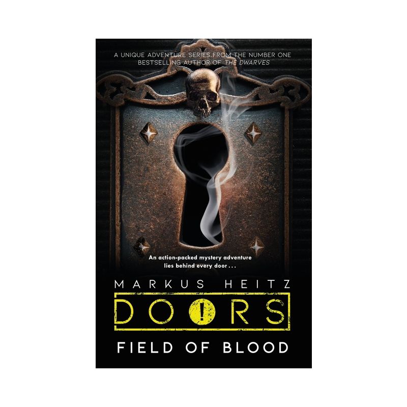 Doors: Field of Blood - (Doors: The) by  Markus Heitz (Paperback), 1 of 2