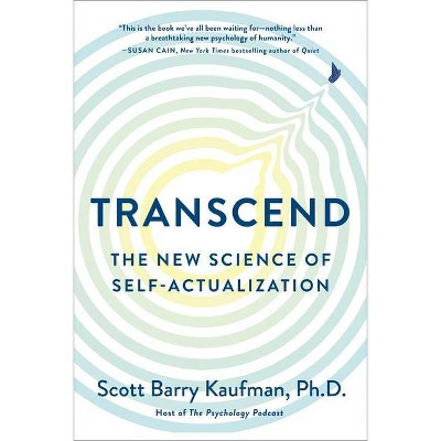 Transcend - by  Scott Barry Kaufman (Paperback)