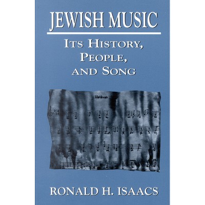 Jewish Music - by  Ronald H Isaacs (Paperback)