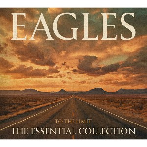 The Eagles - To The Limit: The Essential Collection - 1 of 1