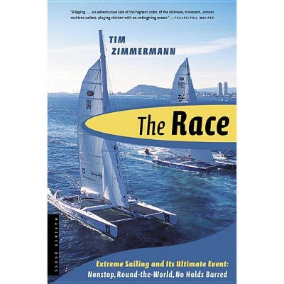  The Race - by  Tim Zimmermann (Paperback) 